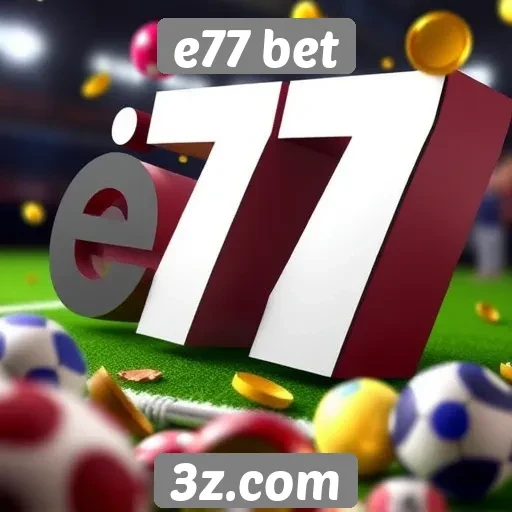 Avaliação dos bônus oferecidos pelo e77 bet