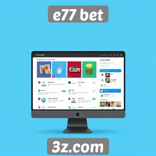 Análise da interface do usuário no e77 bet